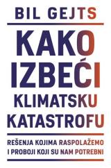 Kako izbeći klimatsku katastrofu